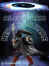 Novel Alex Brim, Hero for Hire by krushandkill