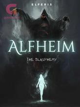 Novel Alfheim – The Blasphemy by Elferis