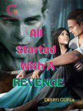 Novel All Started With A Revenge by Pearl