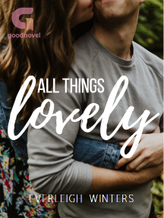 All Things Lovely