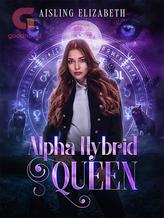 Novel Alpha Hybrid Queen by Aisling Elizabeth