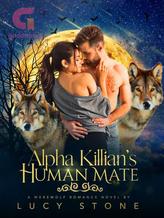 Novel Alpha Killian’s Human Mate by Lucy Stone