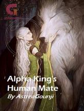 Alpha King's Human Mate.