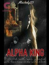 Novel Alpha King by Machely Coco