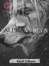 Novel Alpha Vs Beta and their human mate by Breezy_Boo_