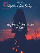 Novel Alpha of the Moon and Sun by Aurielle