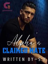 Novel Alpha’s Claimed Mate by ~S.Y