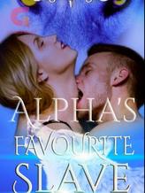 Novel Alpha’s Favorite Slave by Feathers