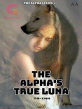 Novel Alpha’s True Luna by TR-INK