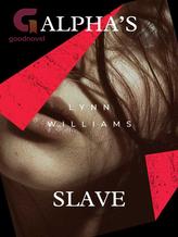 Novel Alpha’s Slave by Lynn Williams