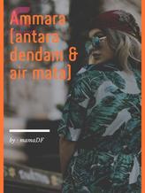 Novel Ammara (antara dendam dan air mata) by mamaDF