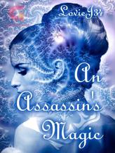 Novel An Assassin’s Magic by LovieJ34