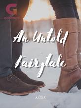 Novel An Untold Fairytale by astra