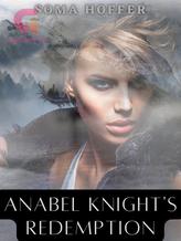 Novel Anabel Knight’s Redemption by Soma Hoffer