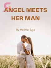 Angel Meets Her Man