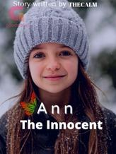 Novel Ann The Innocent by TheCalm