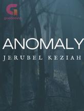 Novel Anomaly by Jerubel Keziah