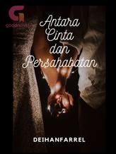 Novel Antara Cinta Dan Persahabatan by dewi wulandari