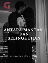 Novel Antara Mantan dan Selingkuhan by Hilda Wardani