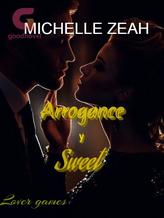 Novel Arrogance And Sweet by Michelle Zeah