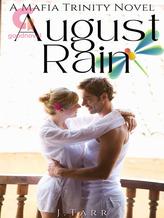 August Rain: A Mafia Trinity Novel