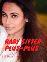 Novel BABY SITTER PLUS-PLUS by Siti_Rohmah21 Novel BABY SITTER PLUS-PLUS by Siti_Rohmah21