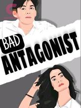 BAD ANTAGONIST