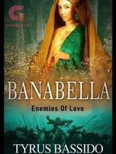 Novel BANABELLA by Tyrus Bassido Novel BANABELLA by Tyrus Bassido