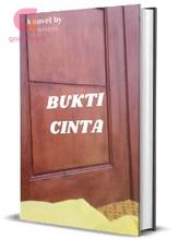 Novel BUKTI CINTA by Yunitaindrynt