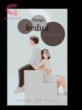 Novel BUNGA KEDUA by Mylla Milla Radit