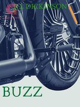 BUZZ: A Titan Kings MC Novel TWO