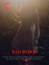 Novel Bad Blood by Jaeho Love