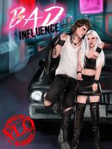 Novel Bad Influence by Vlo