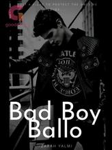 Novel Bad boy ballo by Zeewrites14