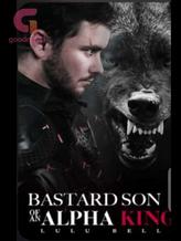 Novel Bastard Son of an Alpha King by Lulu Bells