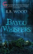 Novel Bayou Whispers by Crystal Lake Publishing