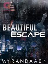 Novel Beautiful ESCAPE by Myrandaa04