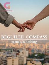 Novel Beguiled Compass by proudtobenothing