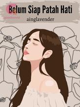 Novel Belum Siap Patah Hati by Lavender