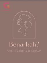 Novel Benarkah? by TwentyOne__