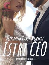 Novel Berpindah Tubuh Menjadi Istri CEO by Prunuserrulataa