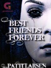 Novel Best Friends Forever by Patti Larsen