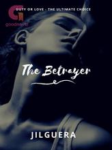 Novel Betrayer by Jilguera