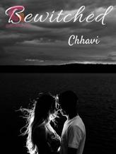 Novel Bewitched by ChhaviGupta5