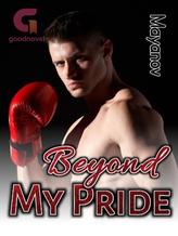 Novel Beyond My Pride by Mayanov