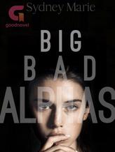 Novel Big Bad Alphas by Sydney Marie