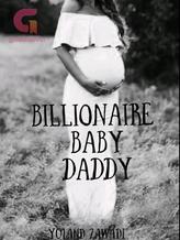 Novel Billionaire Baby Daddy by yoland zawadi