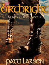 Novel Birthright: Daeva and Drach by Patti Larsen