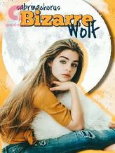 Novel Bizarre Wolf by Sabrina Chorus