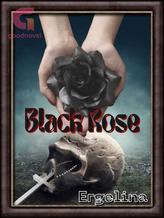 Novel Black Rose by Ergelina